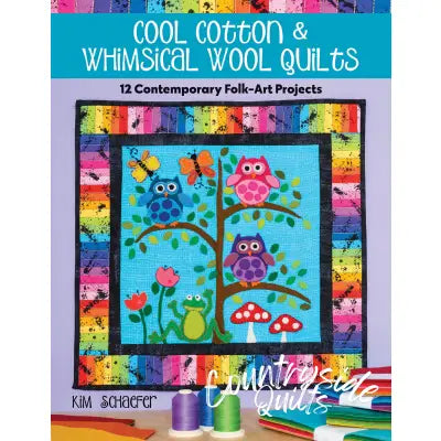 Cool Cotton & Whimsical Wool Quilts