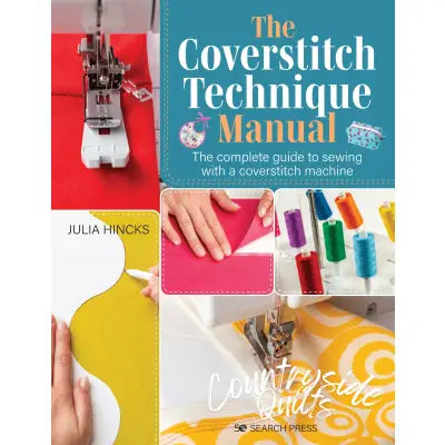 The Coverstitch Technique Manual