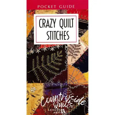 Crazy Quilt Stitches Pocket Reference