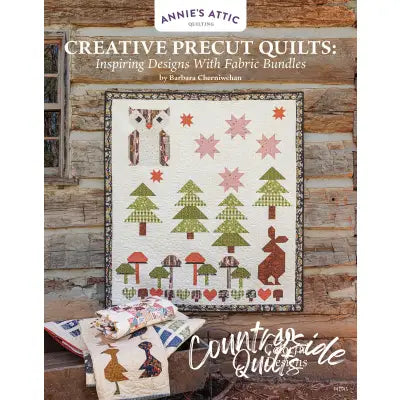 Creative Precut Quilts: Inspiring Designs With Fabric Bundles
