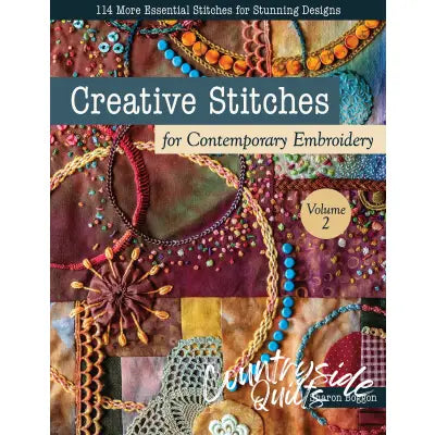 Creative Stitches for Contemporary Embroidery, Volume 2