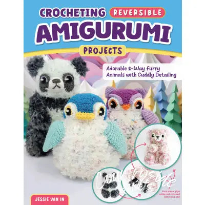 Crocheting Reversible Amigurumi Projects