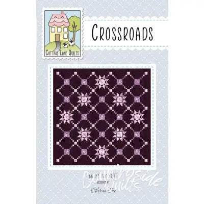 Crossroads by Cottage Lane Quilts