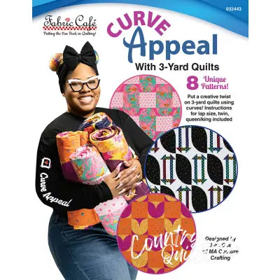Curve Appeal with 3-Yard Quilts