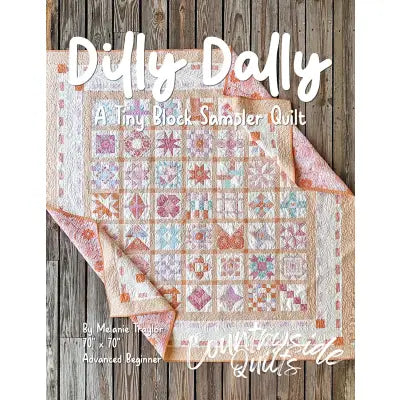 Dilly Dally Quilt Book