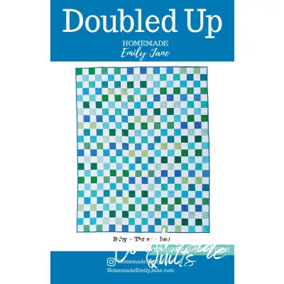 Doubled Up Quilt Pattern