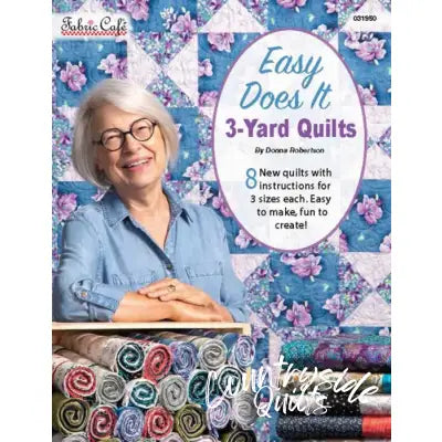 Easy Does It  3-Yard Quilts