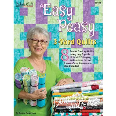 Easy Peasy  3-Yard Quilts