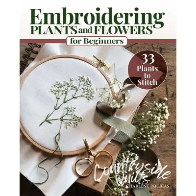 Embroidering Plants and Flowers for Beginners