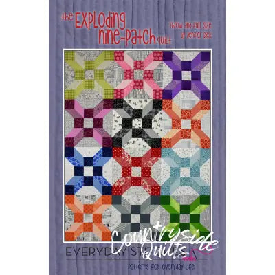 The Exploding Nine Patch Quilt