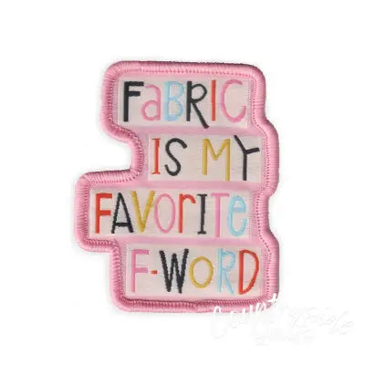 Fabric F Word Patch