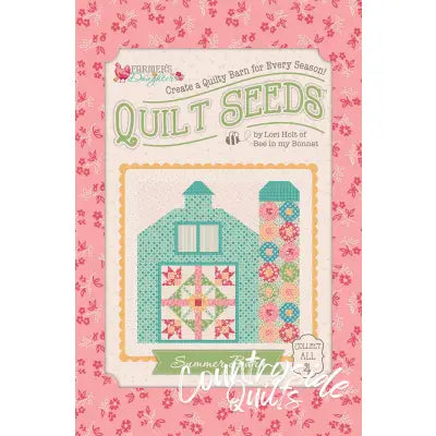 Lori Holt Farmer's Daughter Quilt Seeds Pattern Summer Barn
