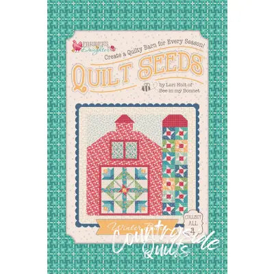 Lori Holt Farmer's Daughter Quilt Seeds Pattern Winter Barn