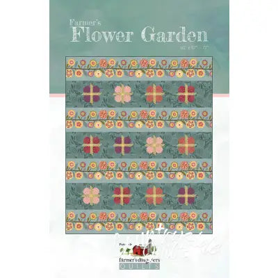 Farmer's Flower Garden