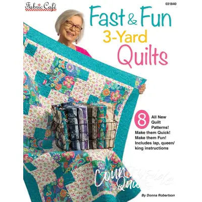 Fast & Fun  3-Yard Quilts