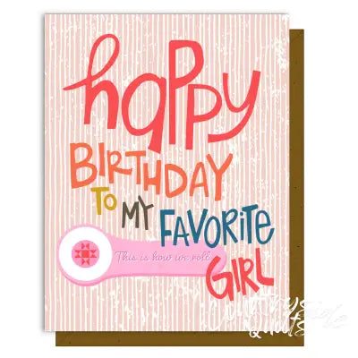 My Favorite Girl Greeting Card