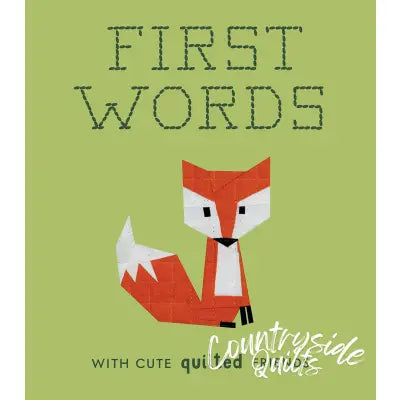 First Words with Cute Quilted Friends