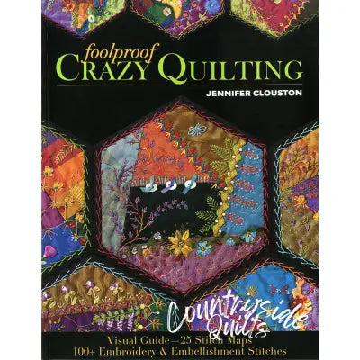Foolproof Crazy Quilting
