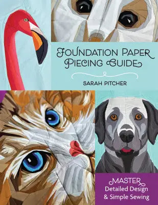 Foundation Paper Piecing Guide