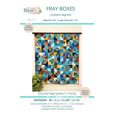 Fray Boxes Quilt Pattern