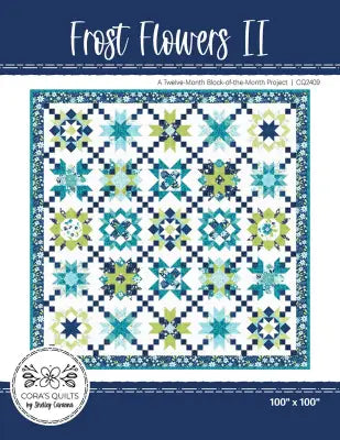 Frost Flowers II Block-of-the-Month Quilt Pattern