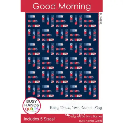 Good Morning Quilt Pattern