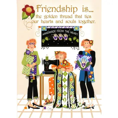 Greeting Card Friendship Is..