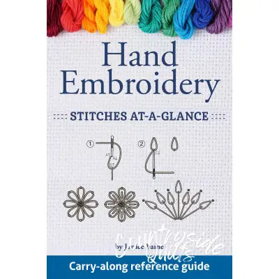Hand Embroidery Stitches at-a-glance