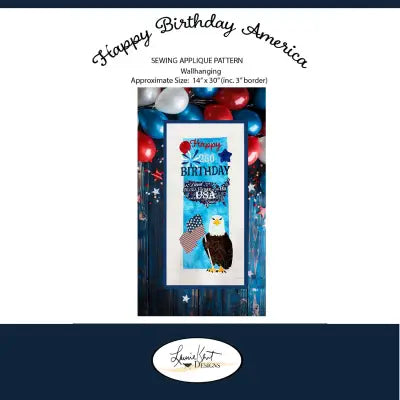 Happy Birthday America 250th Birthday Sewing Applique
