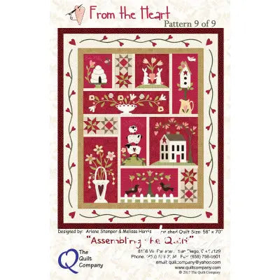 From The Heart Assembling the Quilt  Block of the Month
