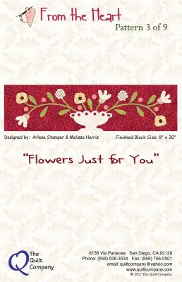 From The Heart Flowers Just for You Block 3 Block of the Month