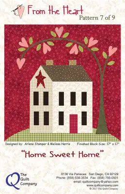 From The Heart Home Sweet Home Block 7 Block of the Month