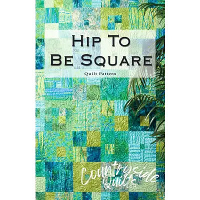 Hip To Be Square