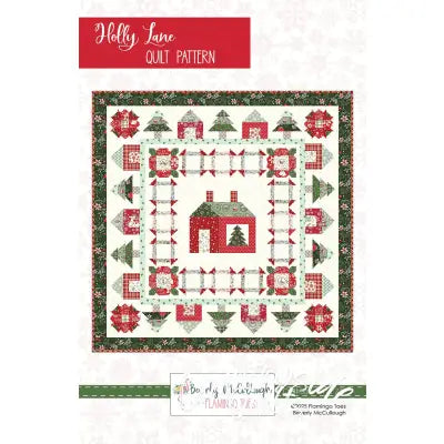 Holly Lane Quilt Pattern