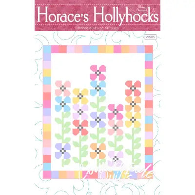 Horace's Hollyhocks