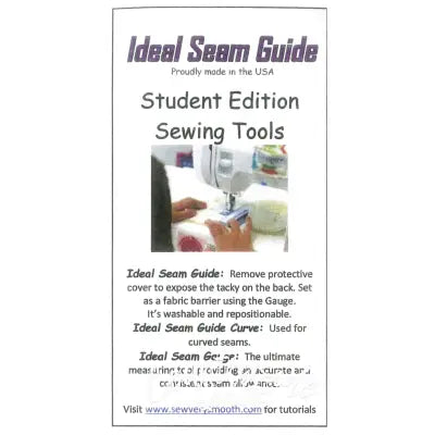 Ideal Seam Guide Student Edition