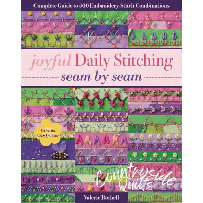 Joyful Daily Stitching Seam by Seam