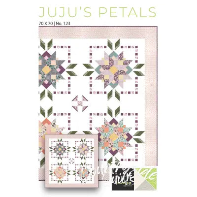 Juju's Petals Quilt Pattern