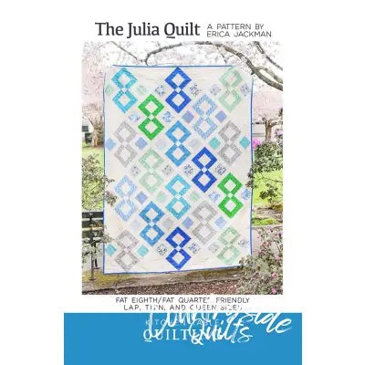 The Julia Quilt Pattern