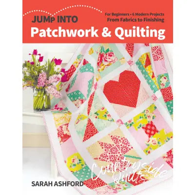 Jump Into Patchwork & Quilting