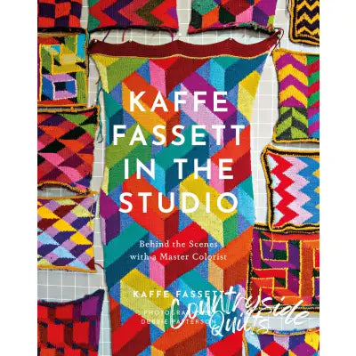 Kaffe Fassett in the Studio: Behind the Scenes with a Master Colorist