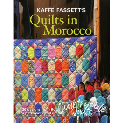 Kaffe Fassetts Quilt In Morocco