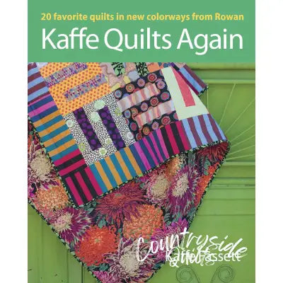 Kaffe Quilts Again: 20 Favorite Quilts In New Color ways