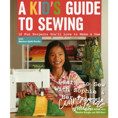 A Kids Guide To Sewing