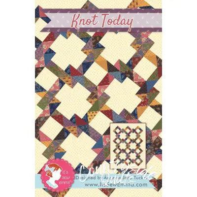 Knot Today Quilt Pattern