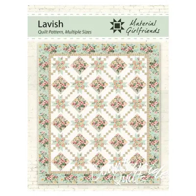 Lavish Quilt Pattern