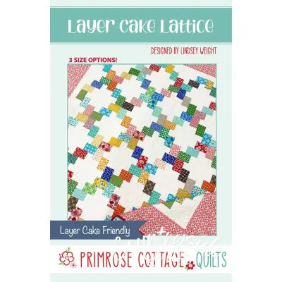 Layer Cake Lattice