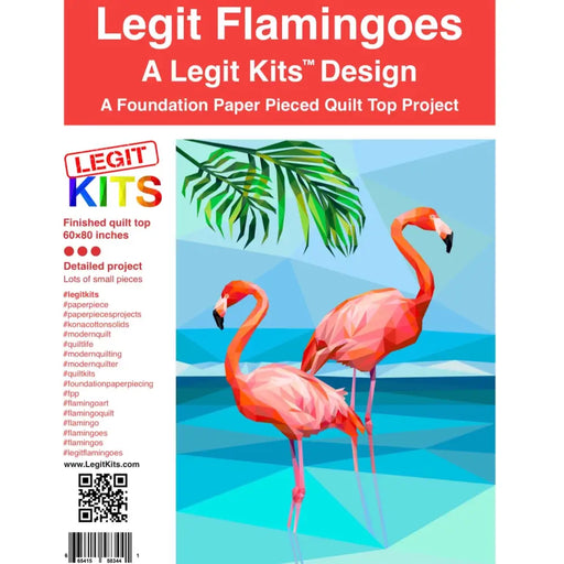 Legit Flamingoes Quilt Kit QK026