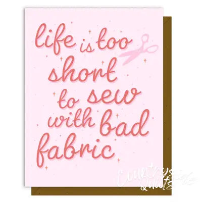 Life Is Too Short Greeting Card
