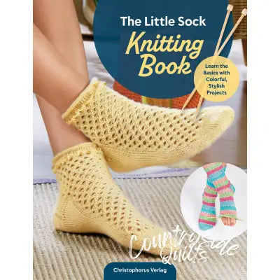The Little Sock Knitting Book